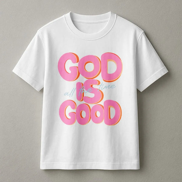 God Is Good All The Time T-Shirt | Retro Typography Christian Graphic Tee | Premium 100% Cotton | Religious Faith Gift For Hi